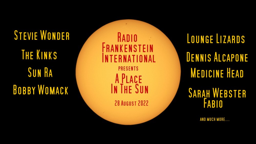 RADIO FRANKENSTEIN INTERNATIONAL 262 A Place In The Sun Radio Forums