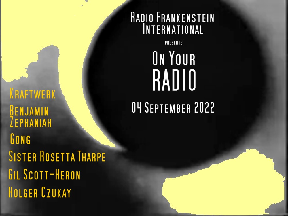 RADIO FRANKENSTEIN INTERNATIONAL 263 On Your Radio Radio Forums