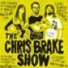 ChrisBrakeShow